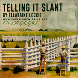 Telling It Slant | Broadside