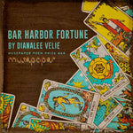Bar Harbor Fortune | Broadside
